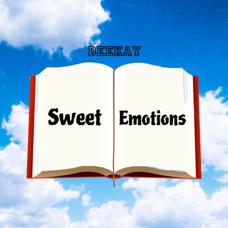 Sweet Emotions | Boomplay Music