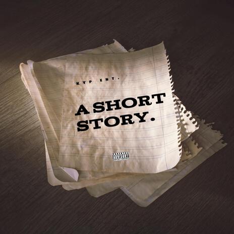 A short story (Revisit) | Boomplay Music