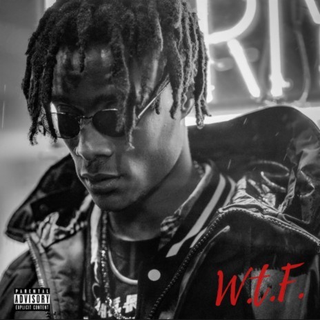 W.T.F | Boomplay Music