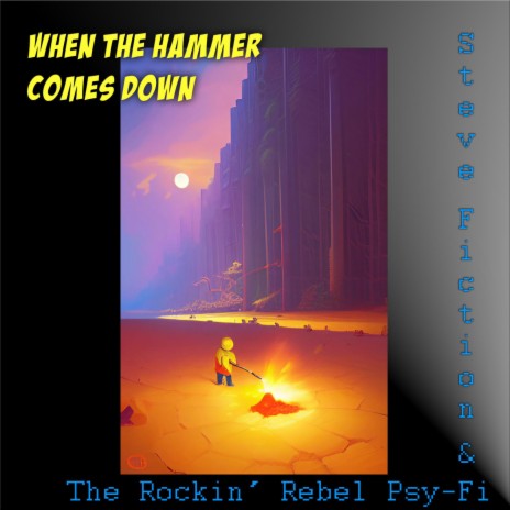 When The Hammer Comes Down ft. Steve Counsel | Boomplay Music