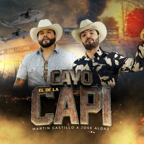 Cayo El De La Capi ft. Jose Aldaz | Boomplay Music