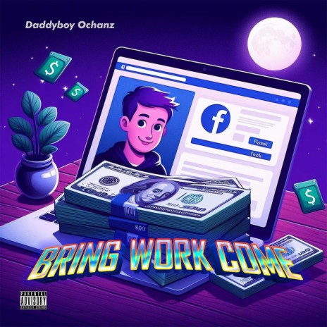 Bring Work Come | Boomplay Music