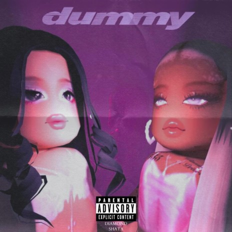 Dummy ft. Shata Mcrae