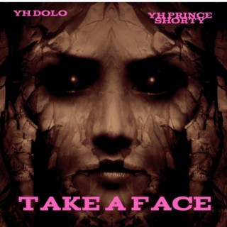 Take A Face