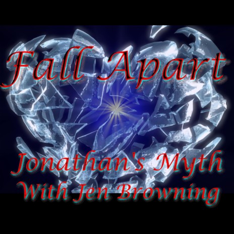 Fall Apart ft. Jen Browning