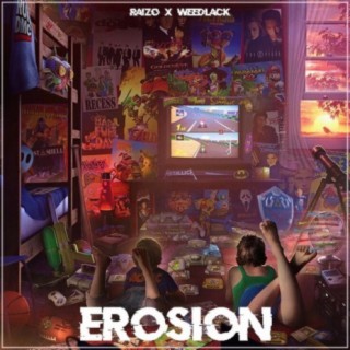 Erosion (feat. Weedlack)