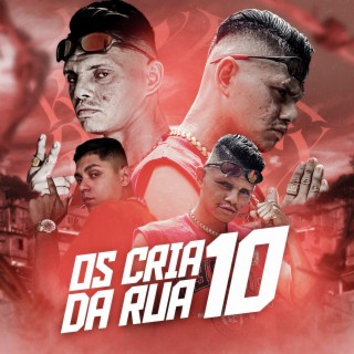 OS CRIA DA RUA 10