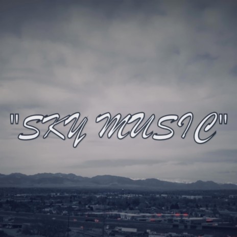 Sky Music | Boomplay Music