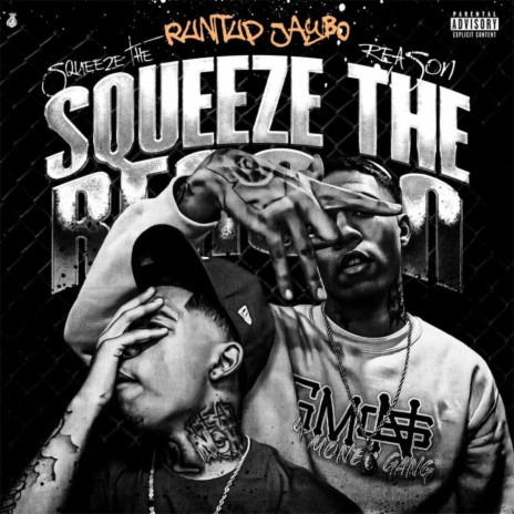 Squeeze The Reason | Boomplay Music