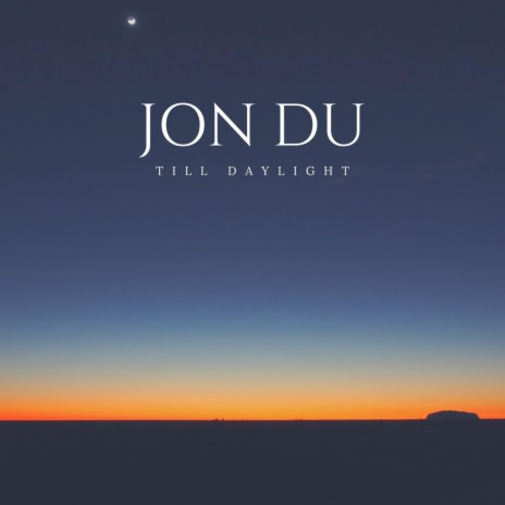 Till Daylight | Boomplay Music