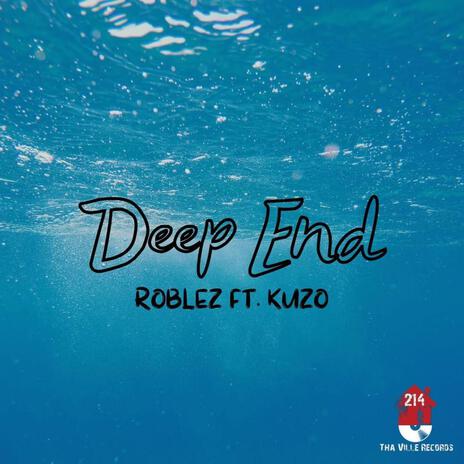 Deep End ft. Kuzo