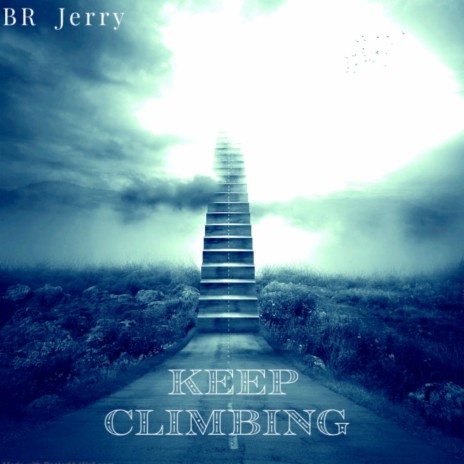 Keep Climbing | Boomplay Music