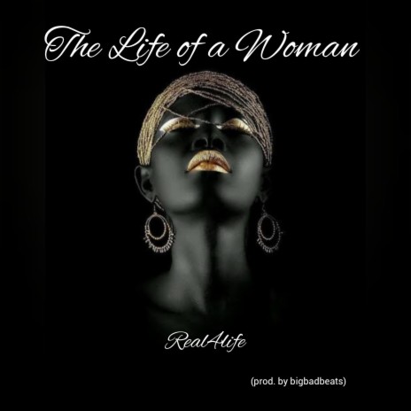 The Life of a Woman | Boomplay Music