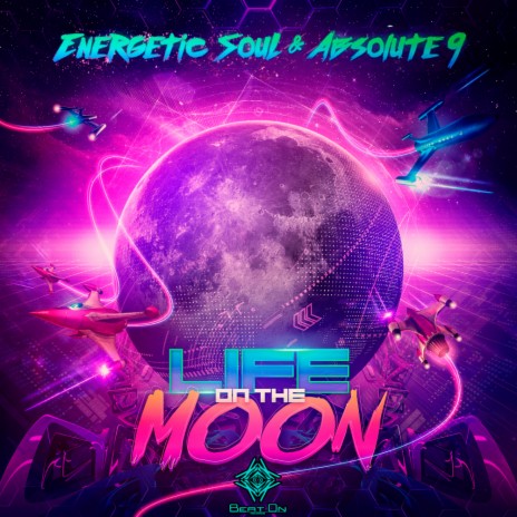 Life On The Moon ft. Energetic Soul | Boomplay Music