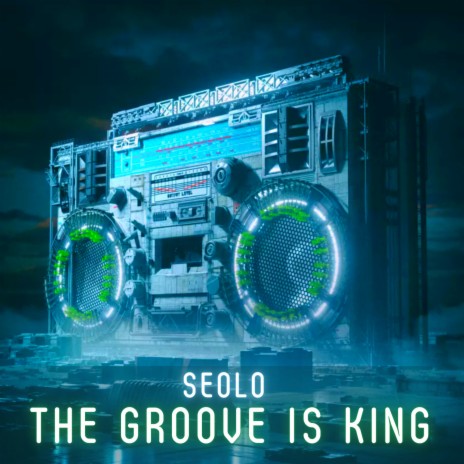 The Groove Is King