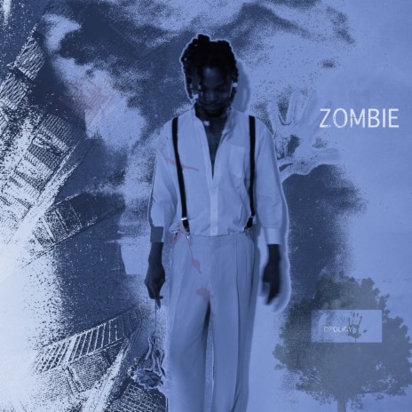 Zombie | Boomplay Music