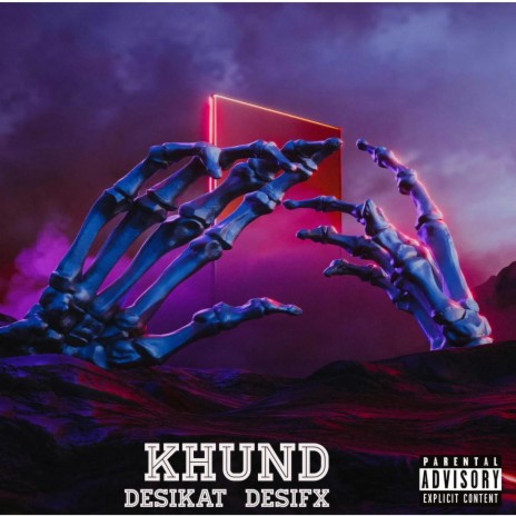 Khund ft. Desifx