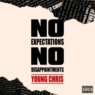 No Expectations No Disappointments