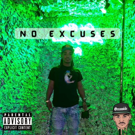 No Excuses ft. Aswag | Boomplay Music