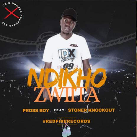 Ndikho Zwiita ft. Stoner knockout