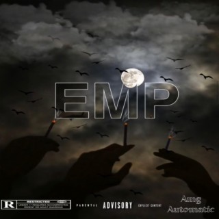 E.M.P (Deluxe)