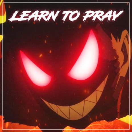 Learn To Pray (Instrumental) ft. Tyler Clark | Boomplay Music