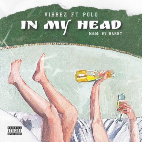 In My Head (Vibbez ft Polo) | Boomplay Music