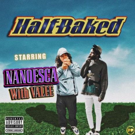 Half Baked ft. Valee | Boomplay Music