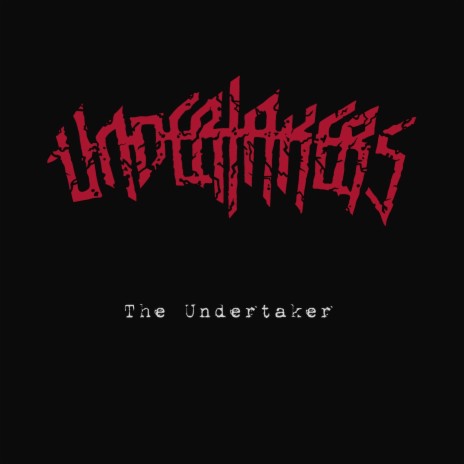 The Undertaker | Boomplay Music