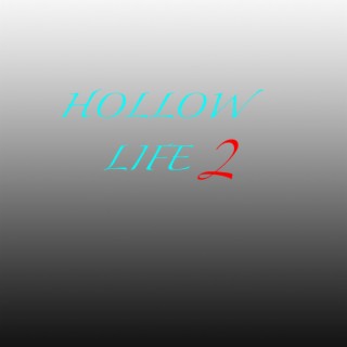 Hollow Life II