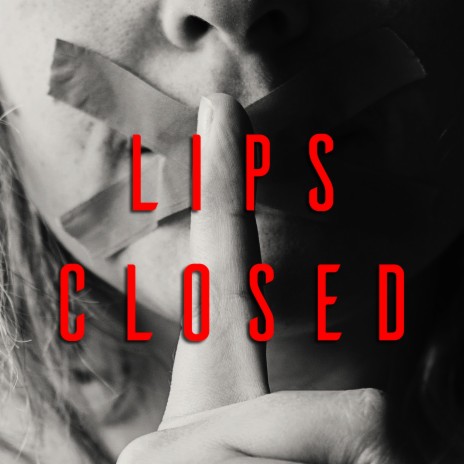 Lips Closed (A Quiet Place) ft. Fabvl | Boomplay Music