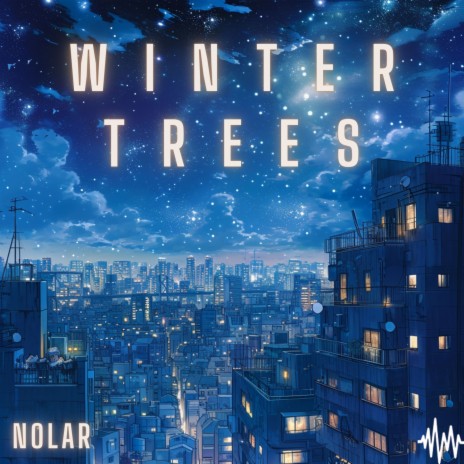 Winter trees | Boomplay Music