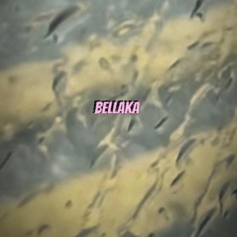 Bellaka