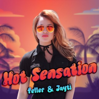 Hot Sensation