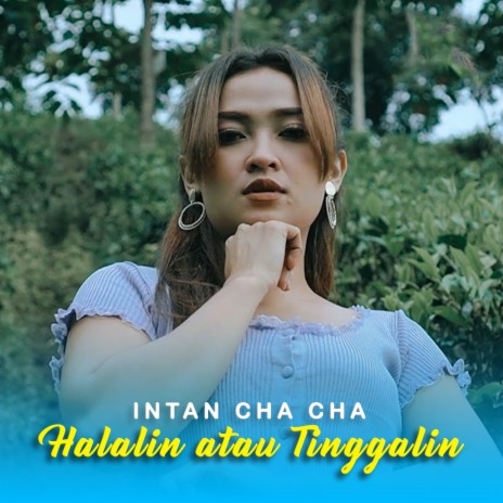 Halalin Atau Tinggalin | Boomplay Music