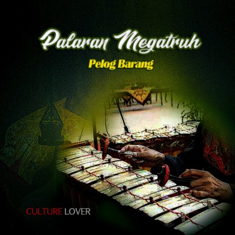 Palaran Megatruh Pelog Barang | Boomplay Music