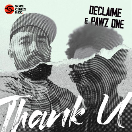 Thank U ft. Pawz One & Soulchain Records | Boomplay Music