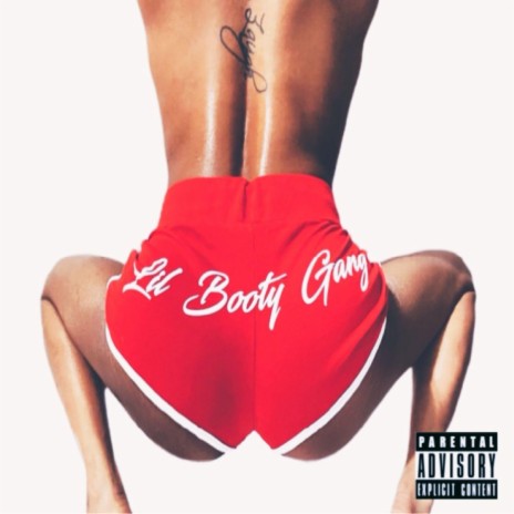 Lil Booty Gang | Boomplay Music