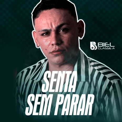 Senta Sem Parar | Boomplay Music