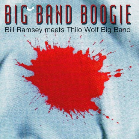Bill's Big Band Boogie ft. Thilo Wolf Big Band