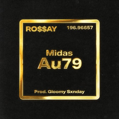 Midas (Au79) ft. Gloomy Sxnday | Boomplay Music