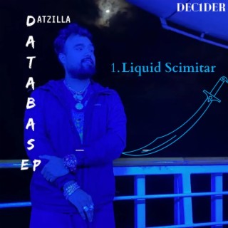 Liquid Scimitar ft. Dec1der lyrics | Boomplay Music