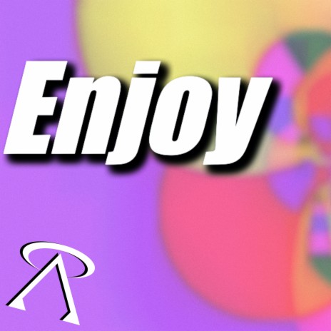 Enjoy | Boomplay Music