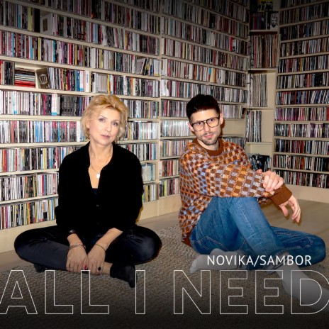 All I Need ft. Sambor | Boomplay Music