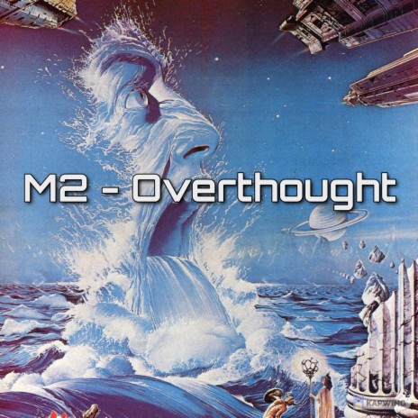 M2 (Overthought)