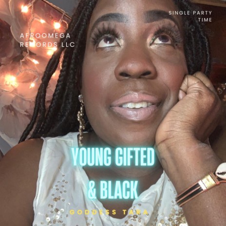 Young Gifted and BLACK | Boomplay Music