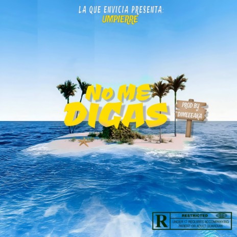 NO ME DIGAS ft. Dimeeeak | Boomplay Music