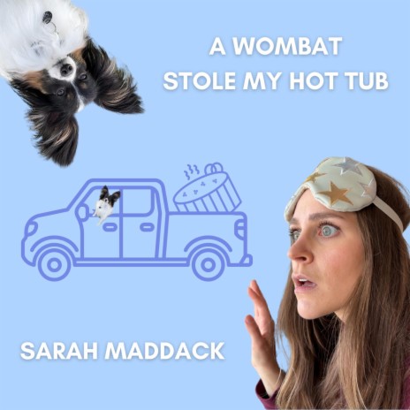 A Wombat Stole My Hot Tub