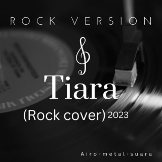 Tiara Cover Rock