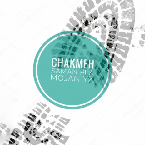 Chakmeh ft. Saman Pi | Boomplay Music